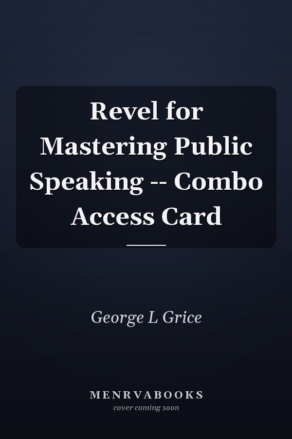 Revel for Mastering Public Speaking -- Combo Access Card