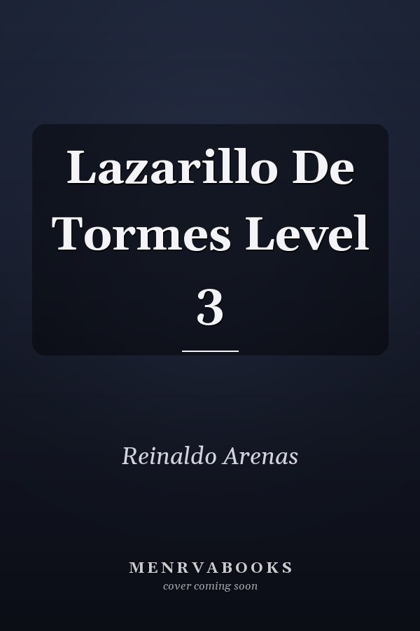 Lazarillo De Tormes Level 3