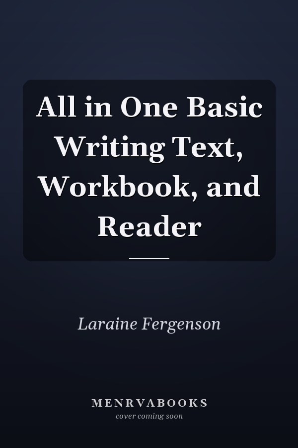 All in One Basic Writing Text, Workbook, and Reader