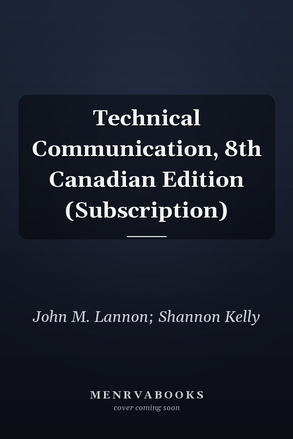 Technical Communication, 8th Canadian Edition (Subscription)