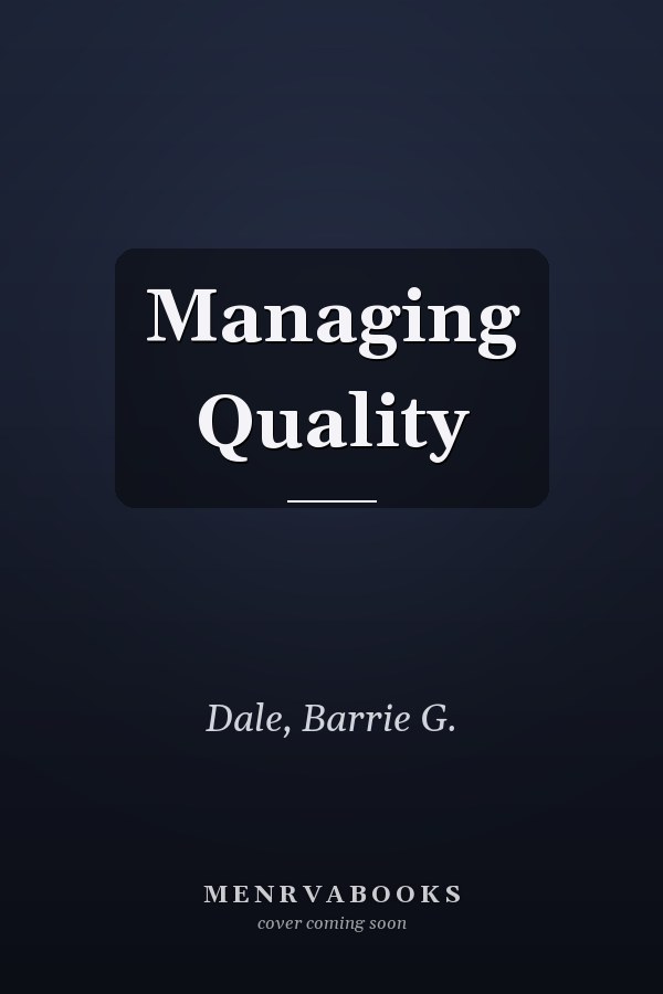 Managing Quality