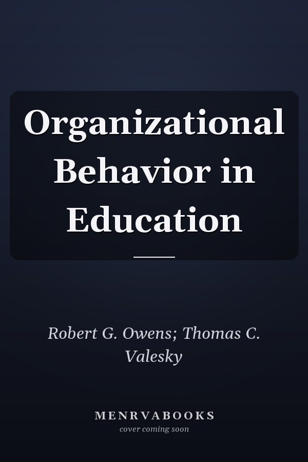Organizational Behavior in Education