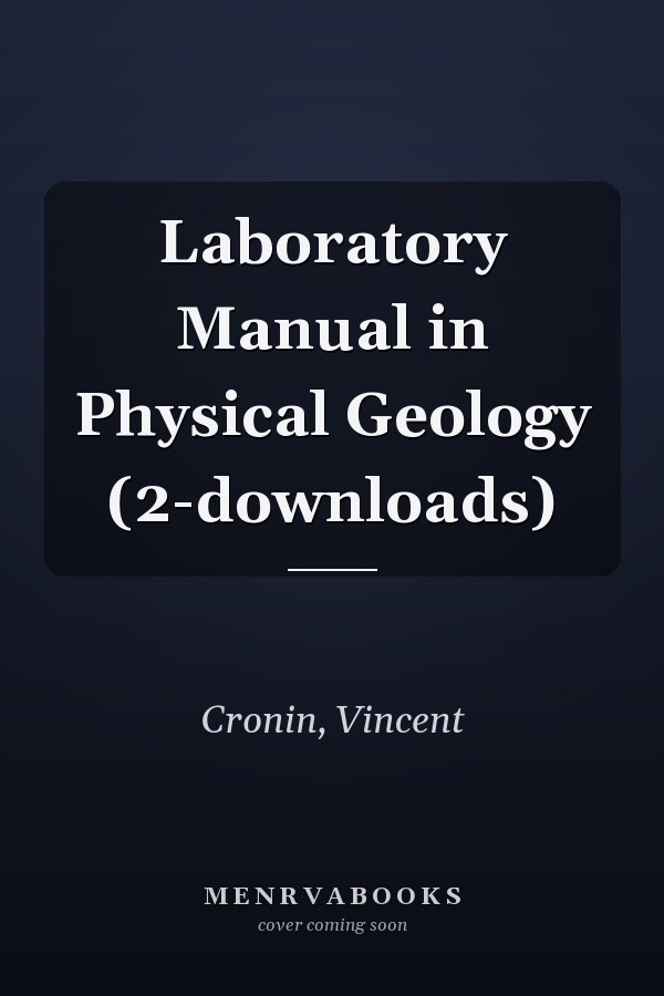 Laboratory Manual in Physical Geology (2-downloads)