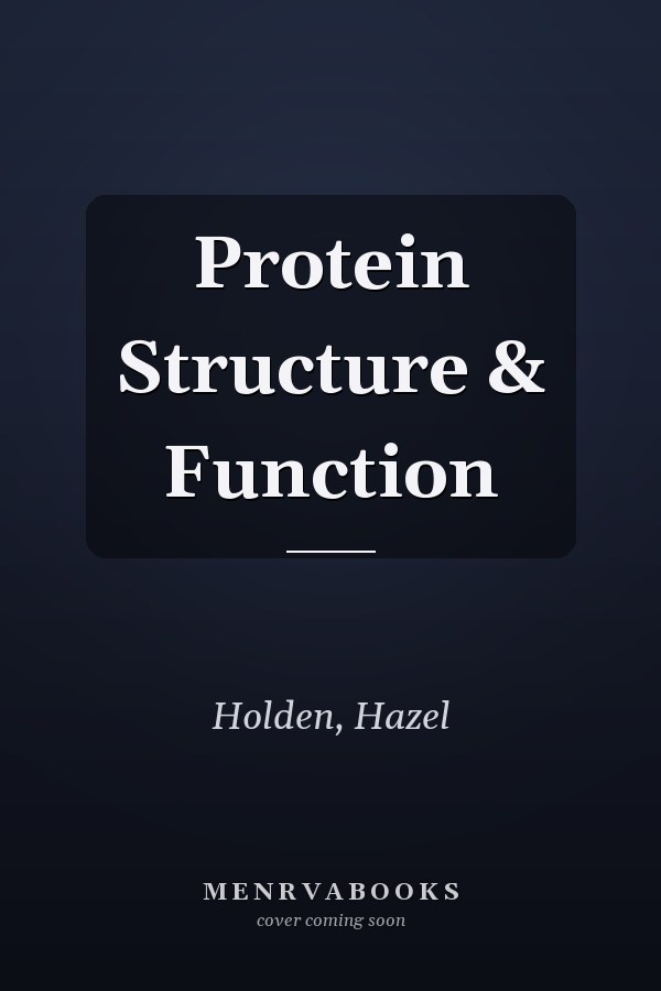 Protein Structure & Function