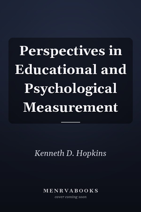 Perspectives in Educational and Psychological Measurement