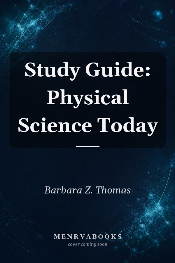 Study Guide: Physical Science Today
