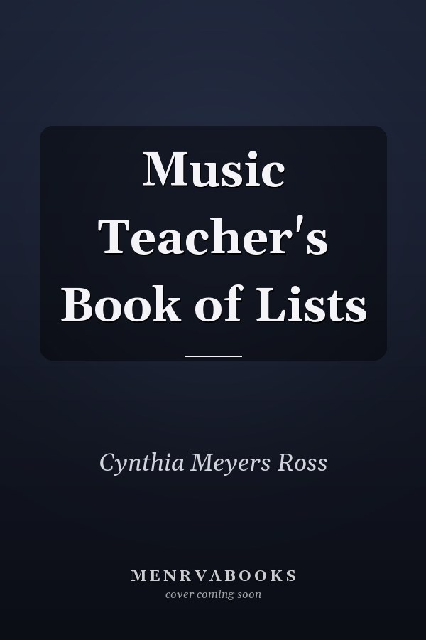 Music Teacher's Book of Lists