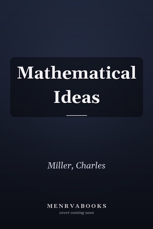 Mathematical Ideas