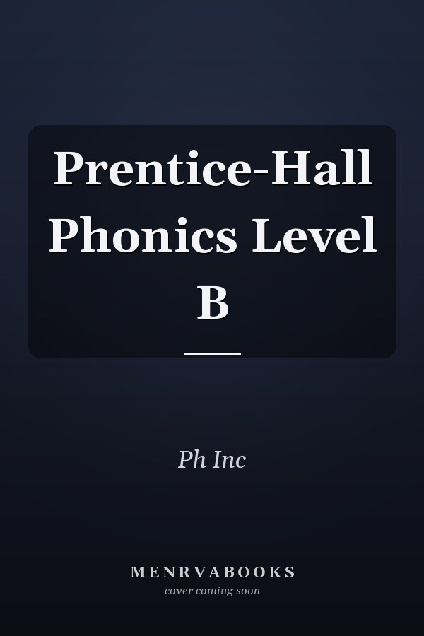 Prentice-Hall Phonics Level B