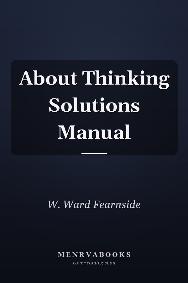 About Thinking Solutions Manual