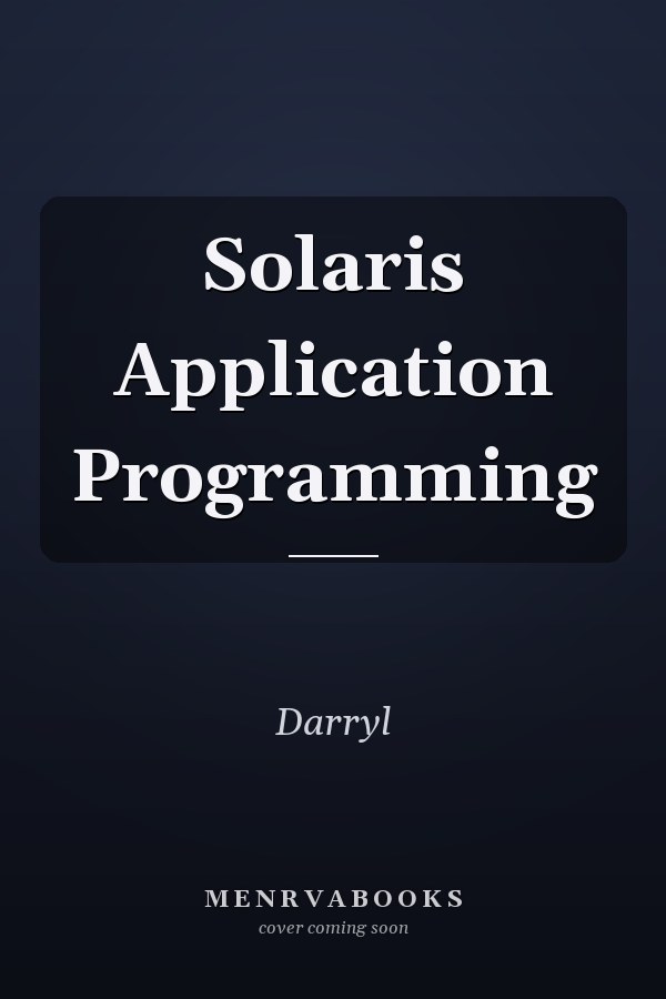 Solaris Application Programming