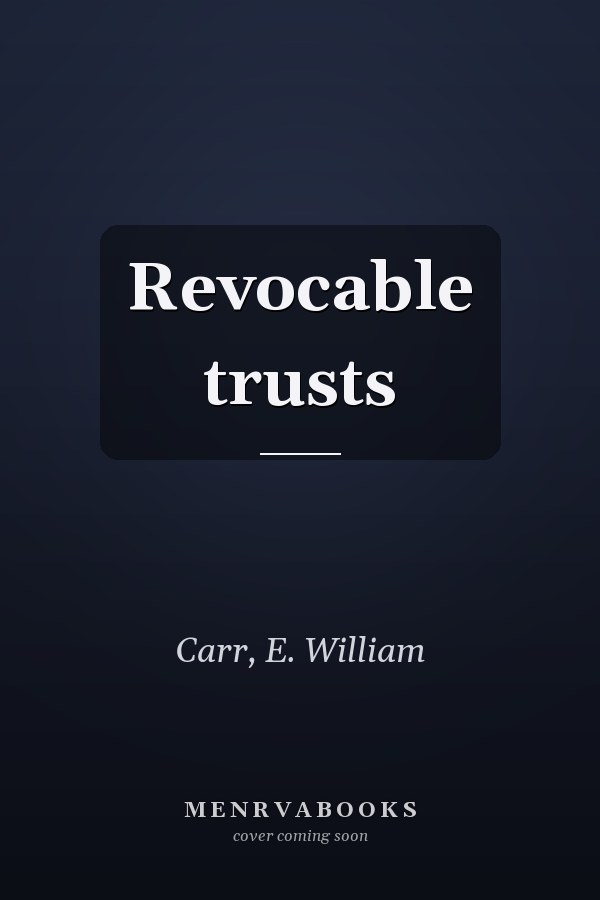 Revocable trusts