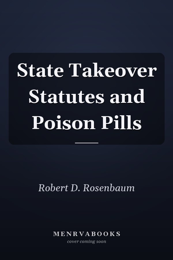 State Takeover Statutes and Poison Pills