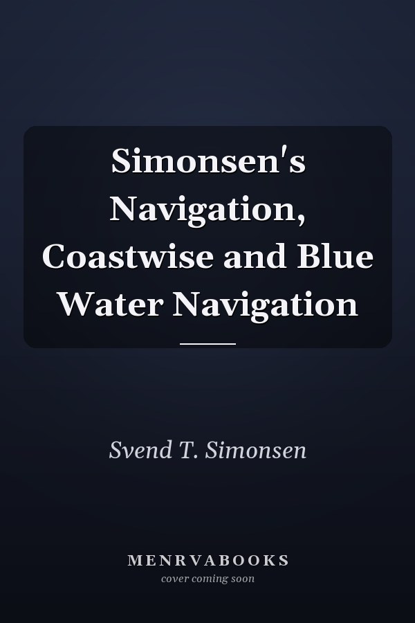 Simonsen's Navigation, Coastwise and Blue Water Navigation