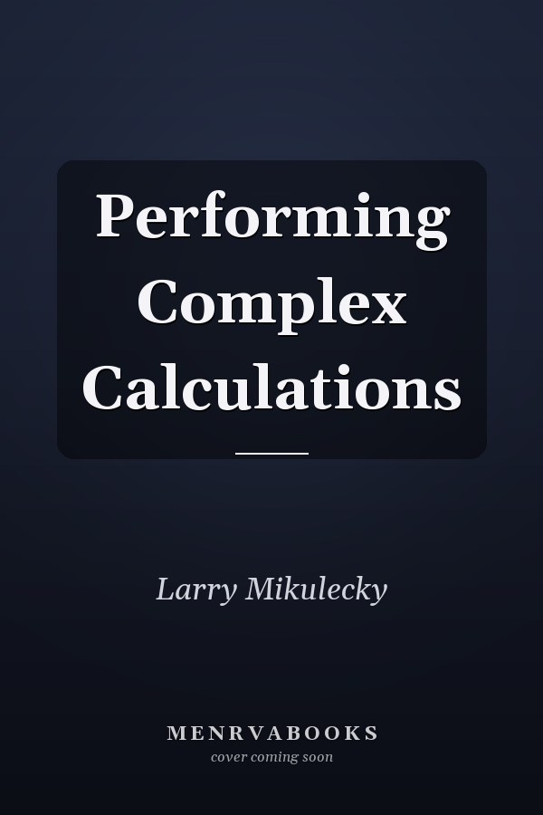 Performing Complex Calculations