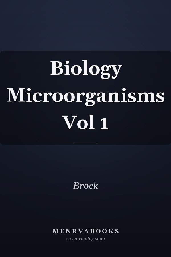 Biology Microorganisms Vol 1