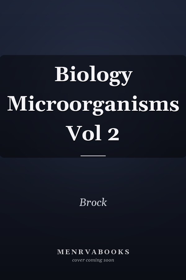 Biology Microorganisms Vol 2