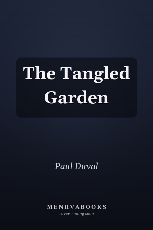 The Tangled Garden