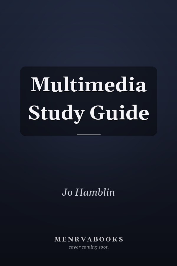 Multimedia Study Guide