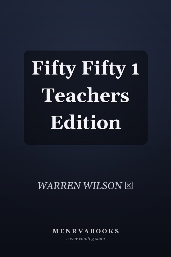 Fifty Fifty 1 Teachers Edition