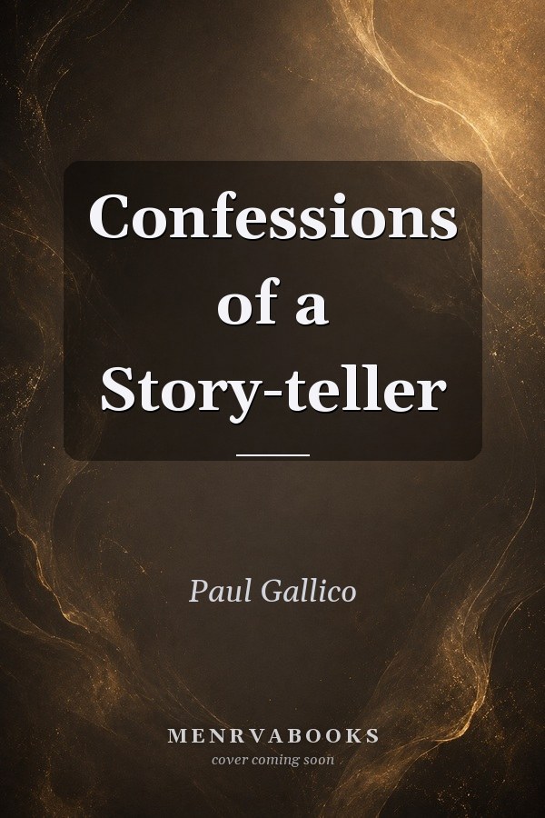 Confessions of a Story-teller