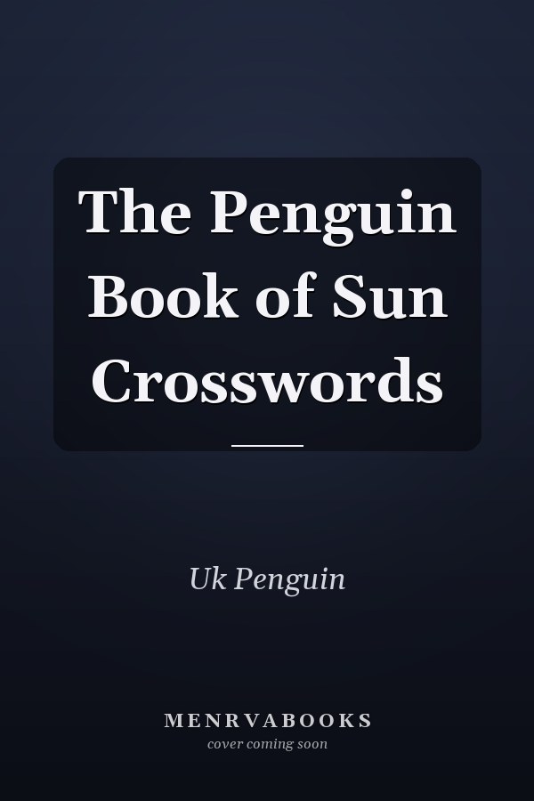 The Penguin Book of Sun Crosswords