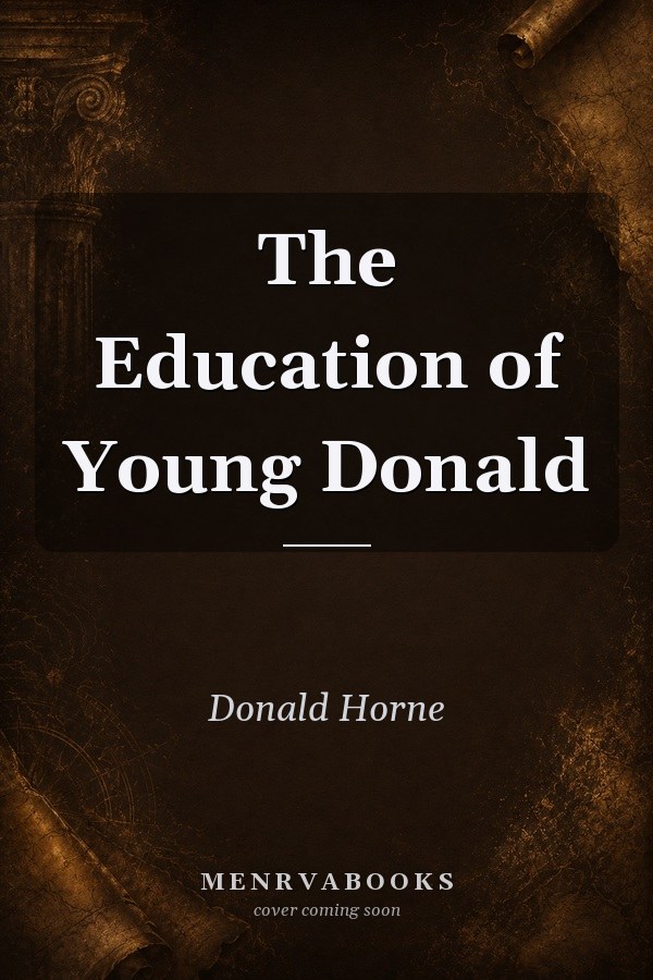 The Education of Young Donald