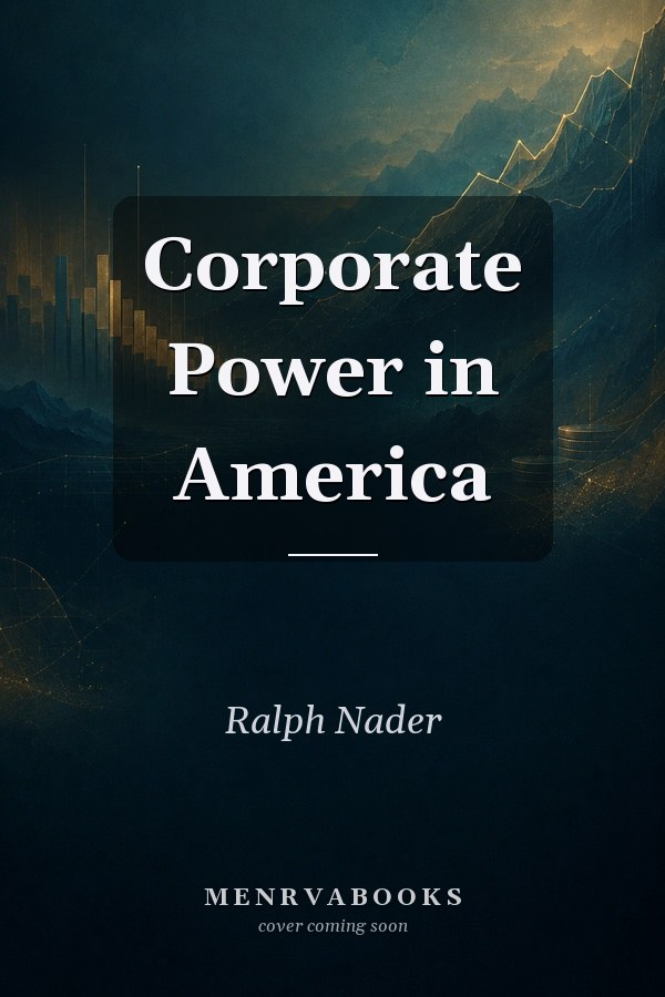 Corporate Power in America