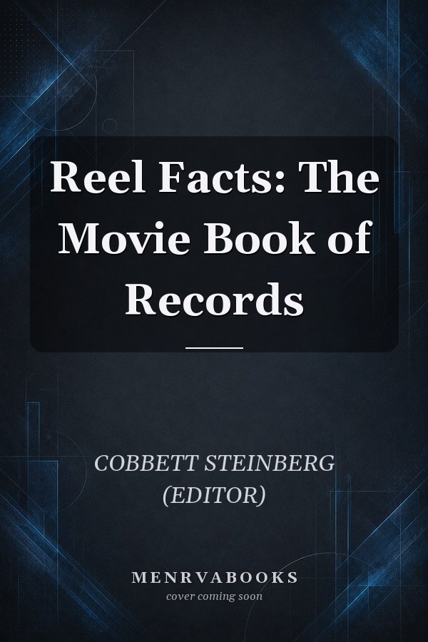 Reel Facts: The Movie Book of Records