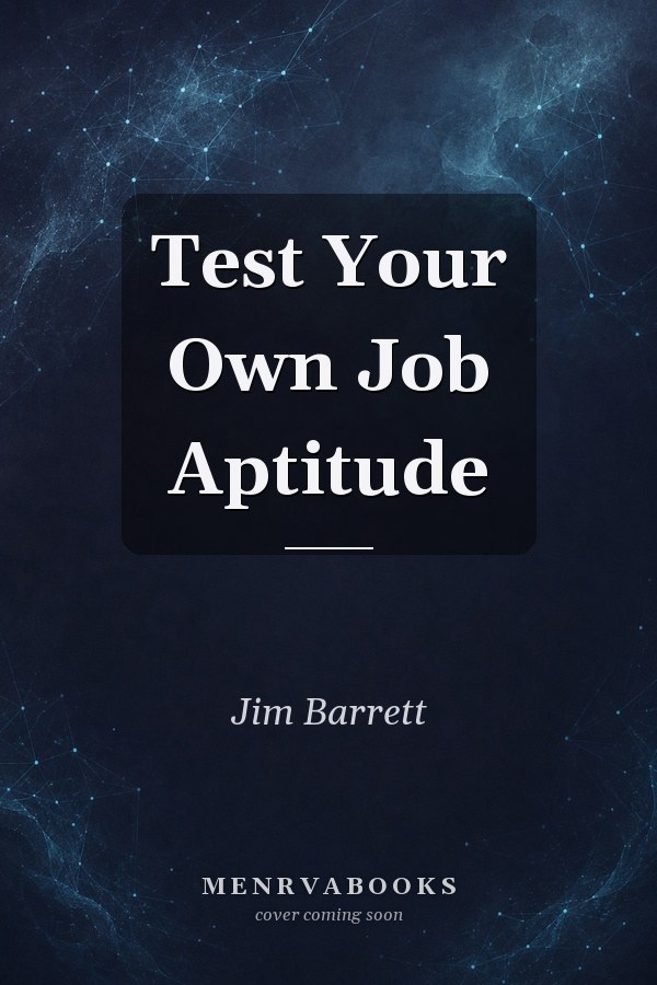 Test Your Own Job Aptitude