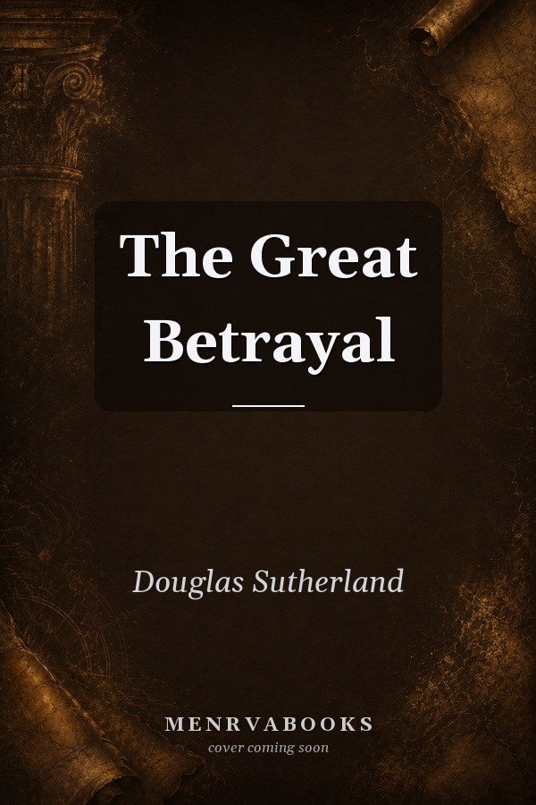 The Great Betrayal