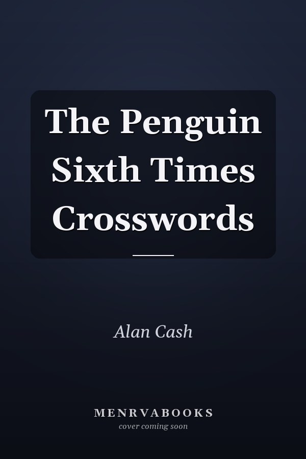 The Penguin Sixth Times Crosswords