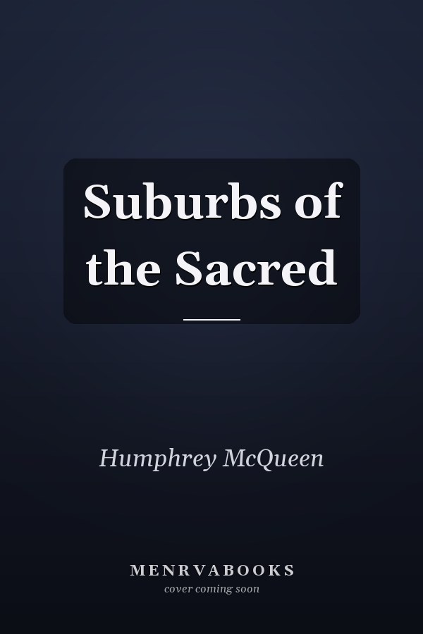 Suburbs of the Sacred