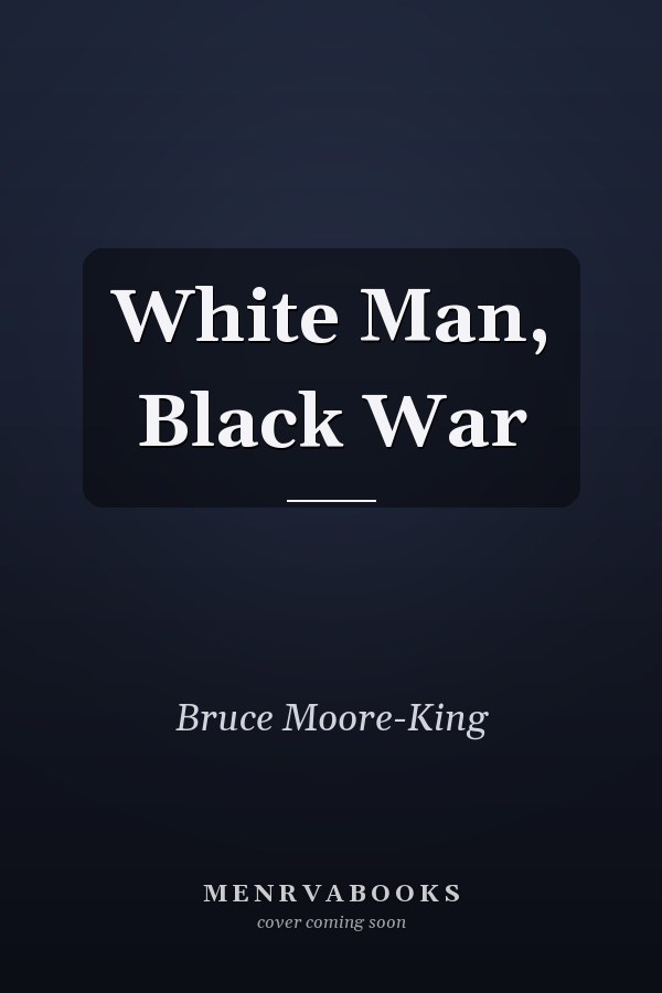 White Man, Black War