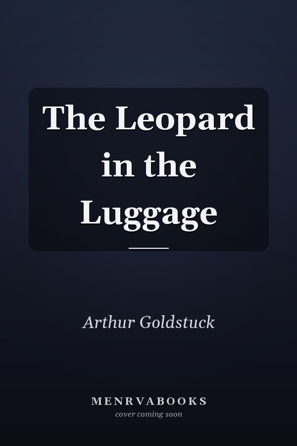 The Leopard in the Luggage