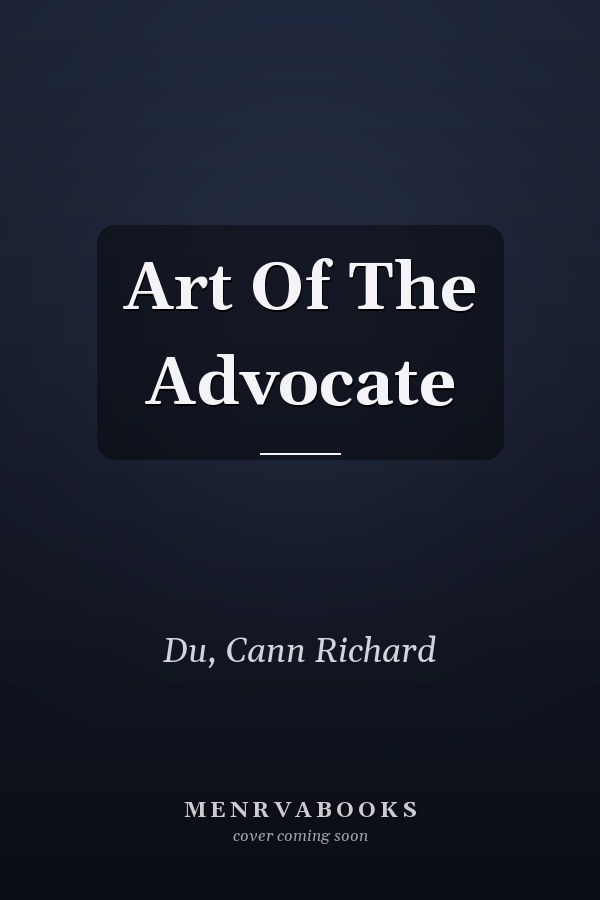 Art Of The Advocate