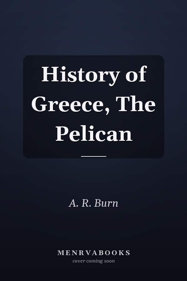 History of Greece, The Pelican