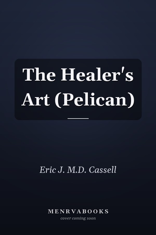 The Healer's Art (Pelican)