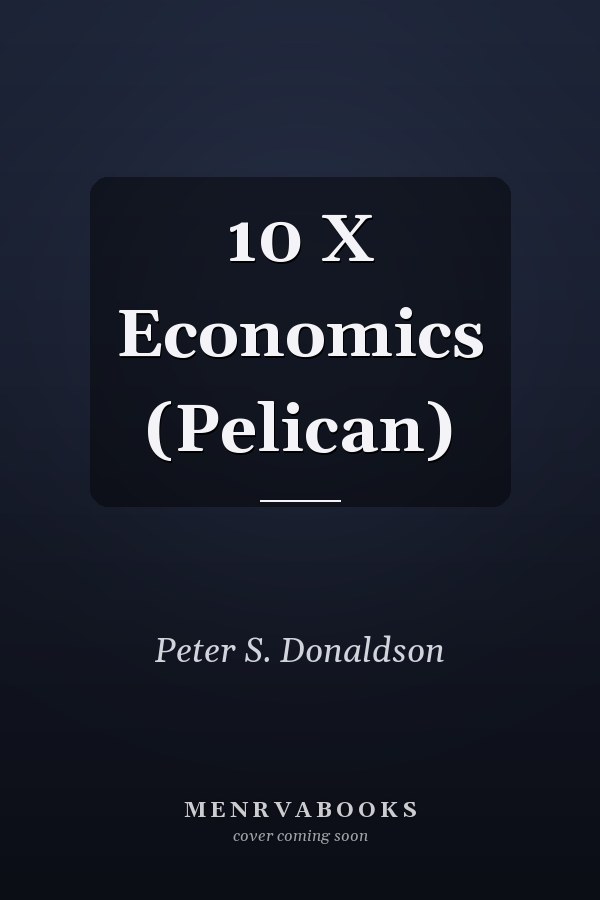 10 X Economics (Pelican)