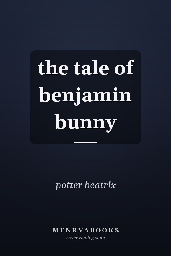 the tale of benjamin bunny