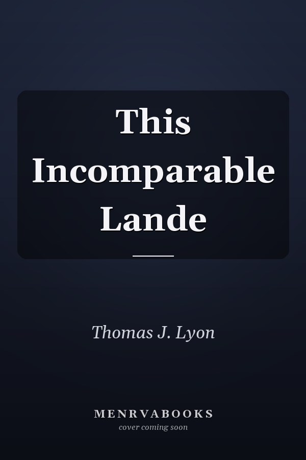 This Incomparable Lande