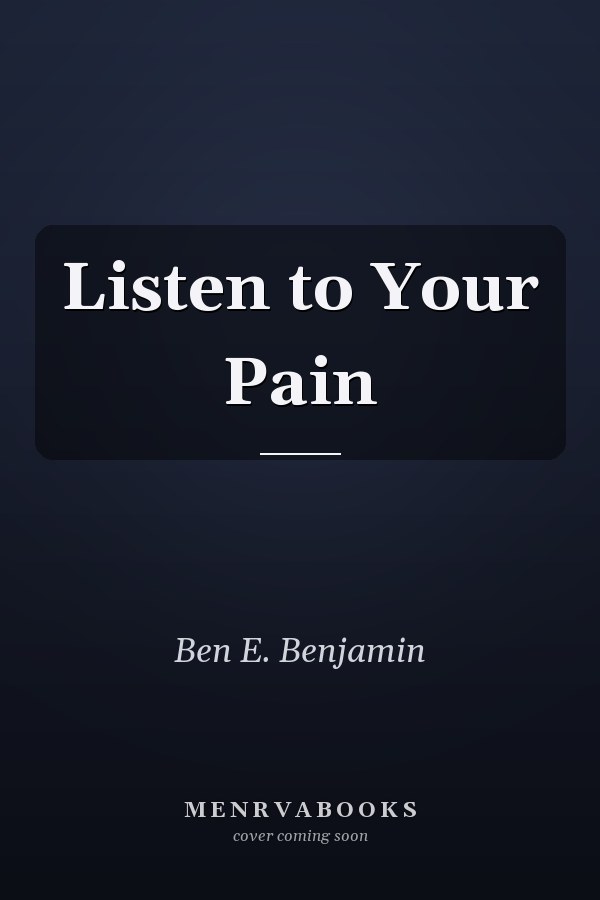 Listen to Your Pain