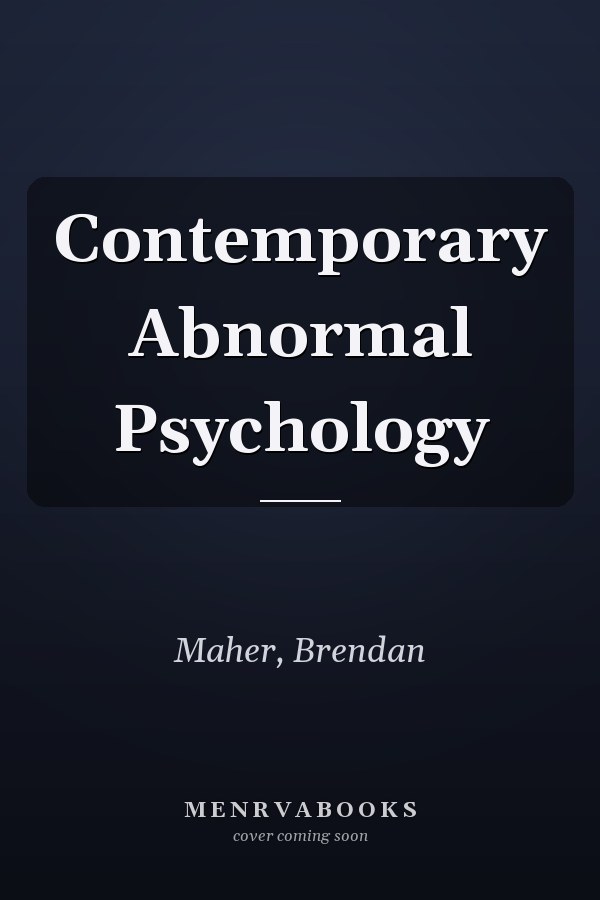 Contemporary Abnormal Psychology
