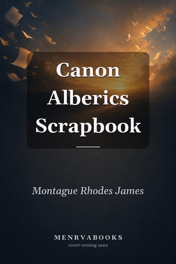 Canon Alberics Scrapbook