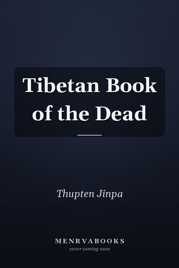 Tibetan Book of the Dead