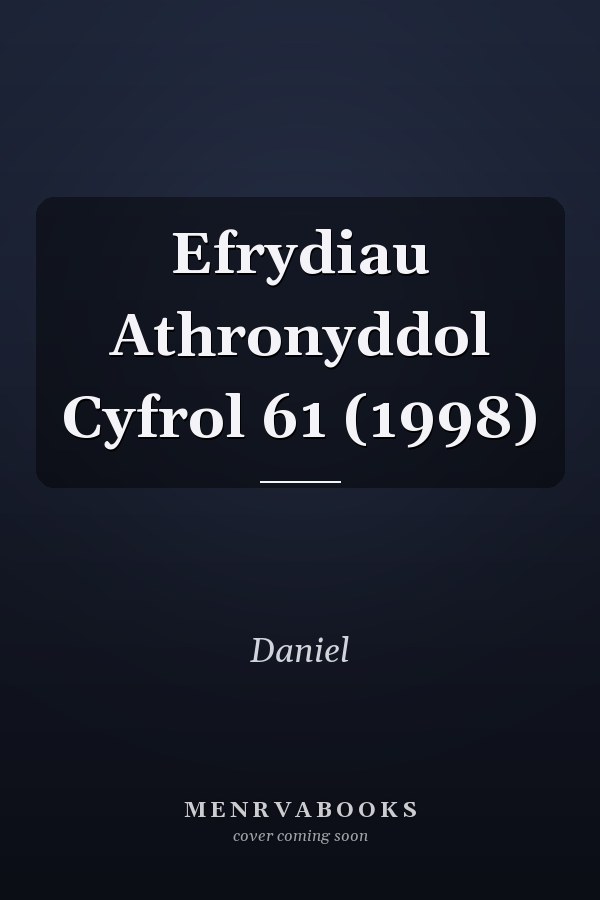 Efrydiau Athronyddol Cyfrol 61 (1998)