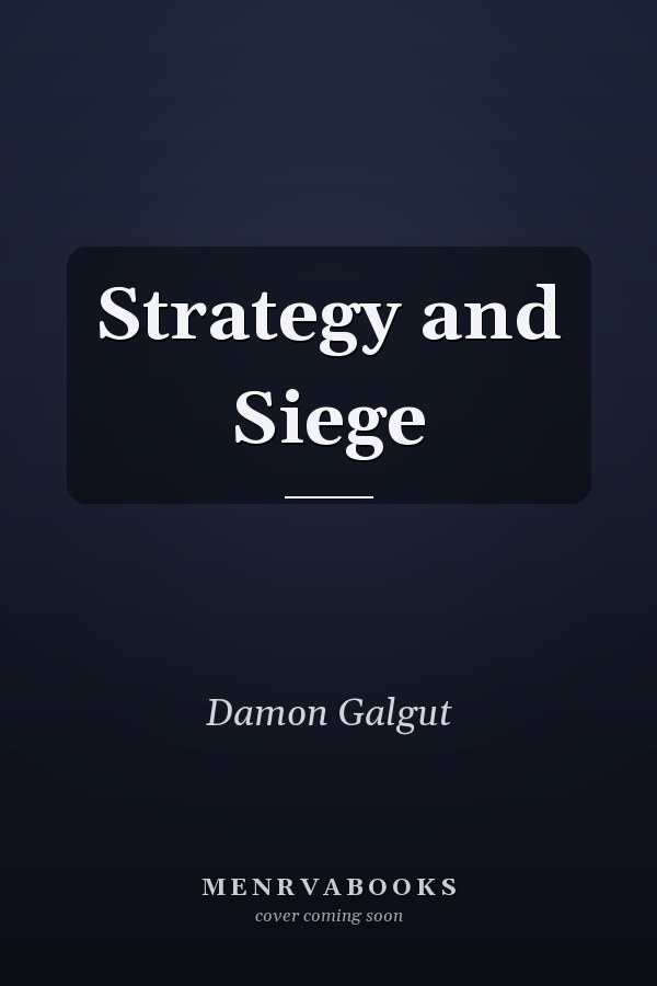 Strategy and Siege
