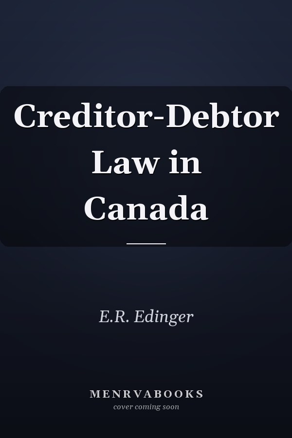 Creditor-Debtor Law in Canada