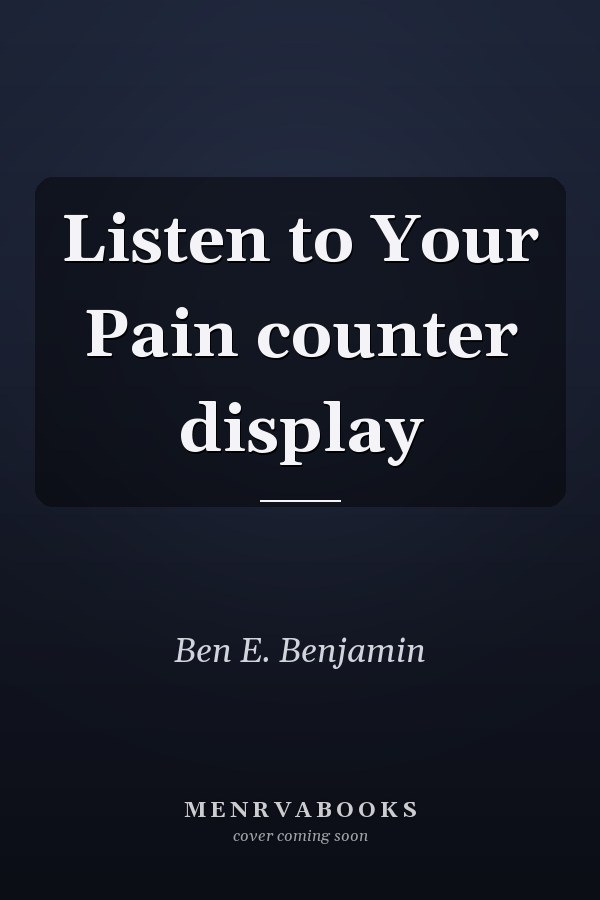 Listen to Your Pain counter display