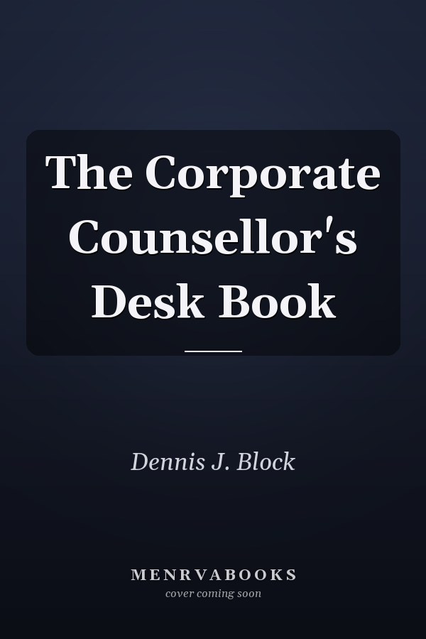 The Corporate Counsellor's Desk Book